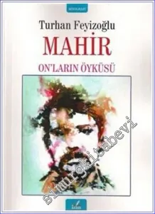Mahir: On'ların Öyküsü -         2022