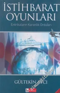 İstihbarat Oyunları: Entrikaların Karanlık Oyunları -