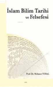 İslam Bilim Tarihi ve Felsefesi