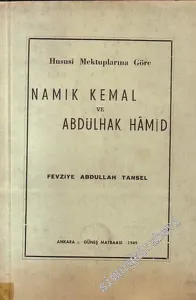 Hususi Mektuplarına Göre Namık Kemal ve Abdülhak Hamit -        1949
