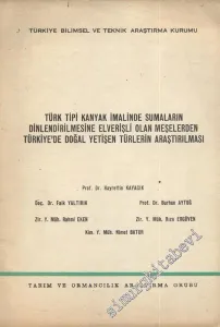 Türk Tipi Kanyak İmalinde Sumaların Dinlendirilmesine Elverişli Olan Meşelerden Türkiye'de Doğal Yetişen Türlerin Araştırılması -