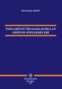 Tezgahüstü Piyasada Kurulan Opsiyon Sözleşmeleri