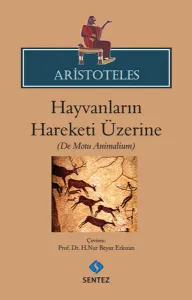 Aristoteles Hayvanların Hareketi Üzerine