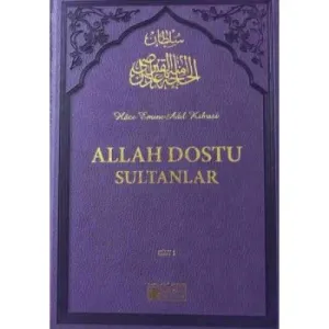 Allah Dostu Sultanlar