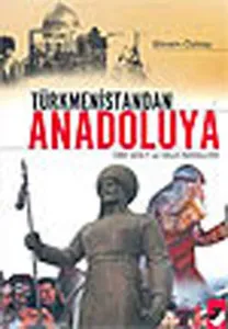 Türkmenistandan Anadoluya Örf, Adet ve Halk İnançları