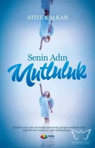 Senin Adın Mutluluk