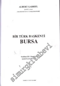 Une Capitale Turque Brousse Bursa (Texte - Planches) 2 vol. SET -