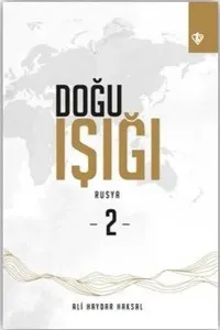 Doğu Işığı Rusya -2-