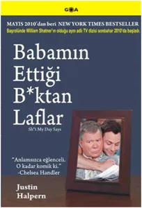 Babamın Ettiği B*ktan Laflar