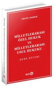 Milletlerarası Özel Hukuk ve Milletlerarası Usul Hukuku  Ders Kitabı