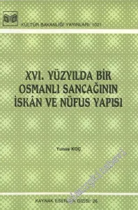16. Yüzyılda Bir Osmanlı Sancağının İskan ve Nüfus Yapısı -        1989