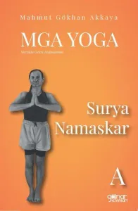 MGA Yoga Surya Namaskar A;Merakla Gelen Aydınlanma