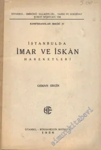 İstanbul'da İmar ve İskan Hareketleri -        1938