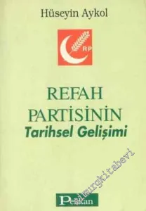 Refah Partisinin Tarihsel Gelişimi -        1996