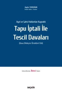 Tapu İptali ile Tescil Davaları
