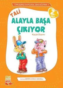 Tali Alayla Başa Çıkıyor; Küçük Düşme - Örneklerle Duygusal Zeka Eğitimi