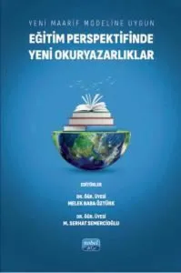 Eğitim Perspektifinden Yeni Okuryazarlıklar