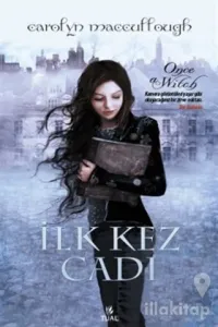 İlk Kez Cadı