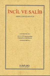 İncil ve Salib (Osmanlıca)