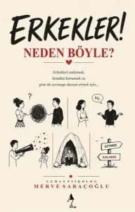 Erkekler Neden Böyle?