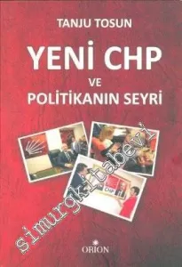 Yeni CHP ve Politikanın Seyri -