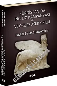 Kürdistan'da İngiliz Kampanyası - Ve O Gece Asur Yıkıldı -