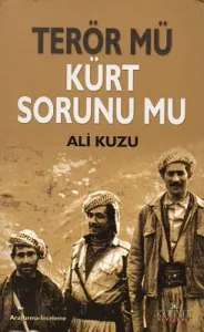 Terör Mü Kürt Sorunu Mu