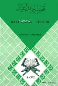 Davetçinin Tefsiri 8