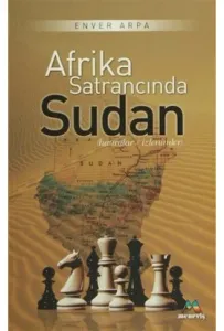 Afrika Satrancında Sudan;Hatıralar / İzlenimler