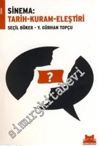 Sinema: Tarih Kuram Eleştiri -        2010