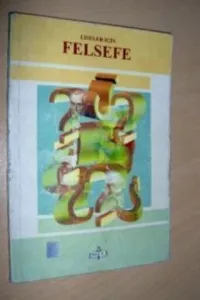 Liseler İçin Felsefe Ders Kitabı