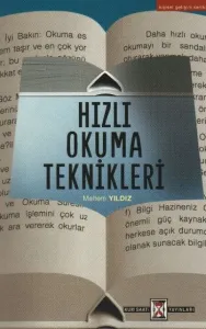 Hızlı Okuma Teknikleri Hızlı Okuma Teknikleri