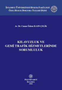 Kılavuzluk ve Gemi Trafik Hizmetlerinde Sorumluluk