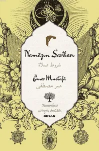 Namazın Şartları