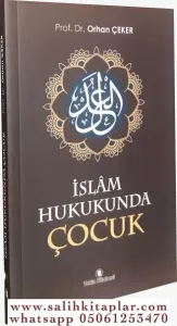 İslam Hukukunda Çocuk