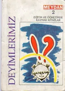 Deyimlerimiz