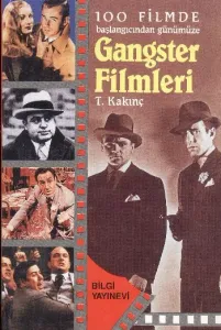 100 Filmde Başlangıcından Günümüze| Gangster Filmleri