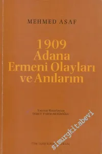 1909 Adana Ermeni Olayları ve Anılarım -        1982