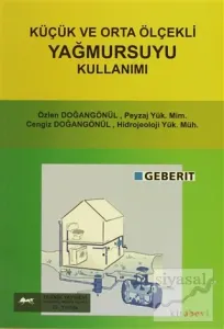 Küçük ve Orta Ölçekli Yağmursuyu Kullanımı