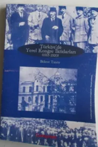 Türkiye'de Yerel Kongre İktidarları