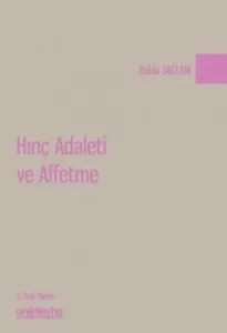 Hınç Adaleti ve Affetme