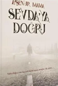 Sevda'ya Doğru