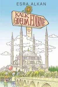 Kalk Gidelim Edirne