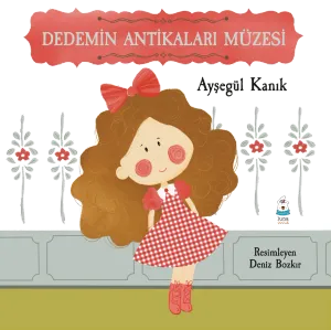 Dedemin Antikaları Müzesi