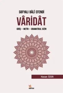 Sofyalı Bali Efendi Varidat  Giriş - Metin - Gramatikal Dizin