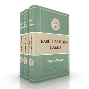 Siyer ve Menhec RASÛLULLAH'IN ﷺ HAYATI