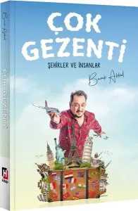 Çok Gezenti Şehirler ve İnsanlar