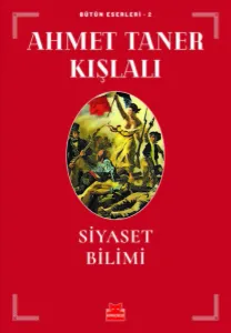 Siyaset Bilimi; Bütün Eserleri - 2