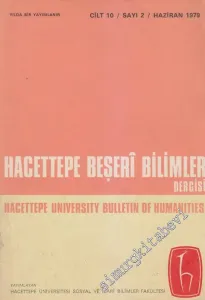 Hacettepe Beşeri Bilimler Dergisi - Hacettepe University Bulletin Of Humanities - Sayı: 2   10    Haziran