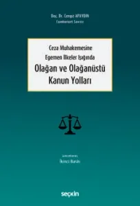 Olağan ve Olağanüstü Kanun Yolları